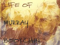 Janet Biehl's biography of Murray Bookchin